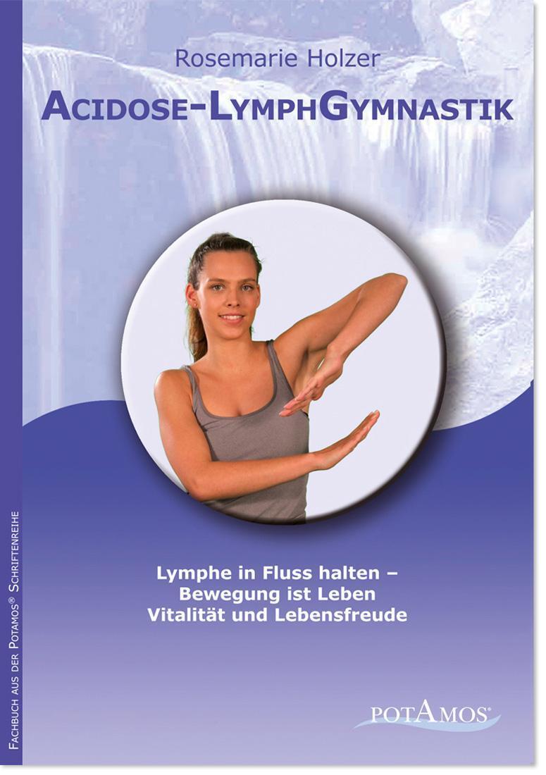 Acidose-lymphgymnastik Rosemarie Holzer