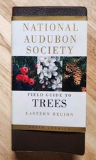 National Audubon Society Field Guide to North American Trees: Eastern Region