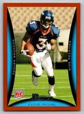 2008 Bowman Orange  Eddie Royal 212 168/250
