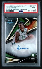 PSA 9 - KEL'EL WARE Auto 2022 Bowman University Best of Autograph Rookie OREGON
