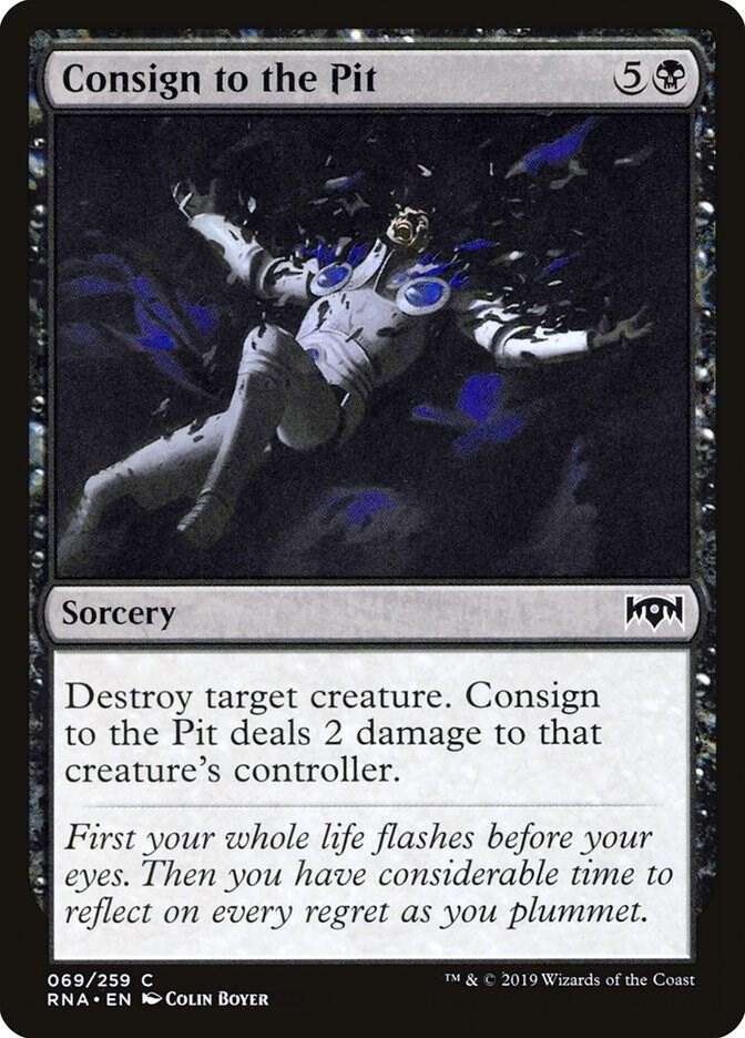 Consign to the Pit Foil C Ravnica Allegiance 69 NM Colin Boyer 2019