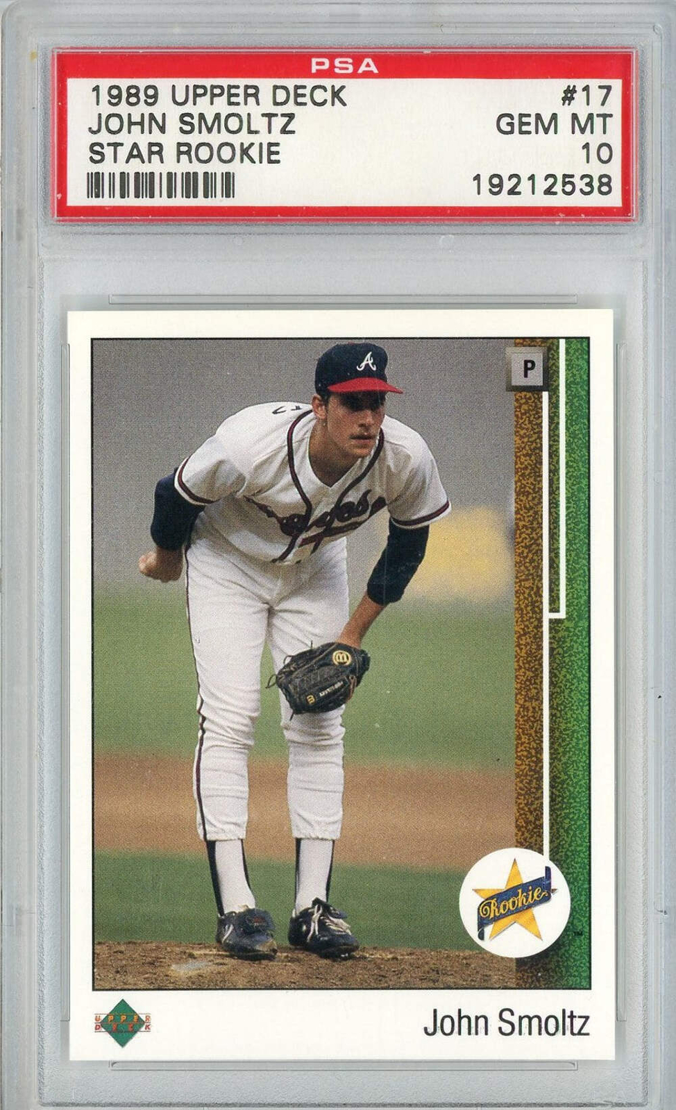 Graded 1989 Upper Deck John Smoltz #17 Star Rookie RC Baseball Card PSA 10 Gem view 1
