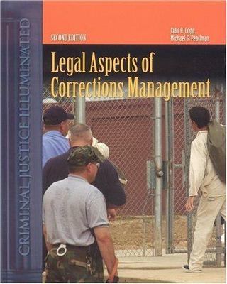 Legal Aspects of Corrections Management by Clair A. Cripe (2004, Hardcover)57544