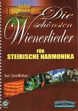 Noten CD Griffschrift Steirische Harmonika DIE SCHÖNSTEN WIENERLIEDER Der 3.Mann
