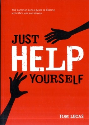 Just Help Yourself: The Common Sense Guide to Dealing by Tom Lucas PAPERBACK