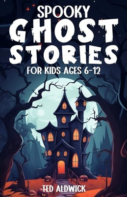 #ad #ad Spooky Ghost Stories for Kids Ages 6 12: Awesome Spine Tingling Tales for Ha... $8.08