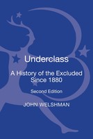 John Welshman | Underclass | Buch | Englisch (2013) | Gebunden | Bloomsbury 3PL