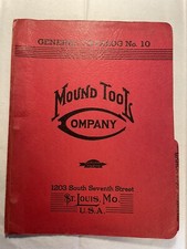Mounds Tool Company 1940 General Catalog No. 10 St. Louis
