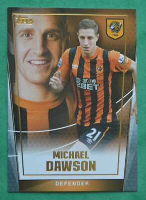 2014 - 15 Topps Premier Club; Michael Dawson - Hull City No 045