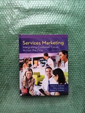 Services Marketing: Integrating Customer Focus Across the Firm by Mary Jo...