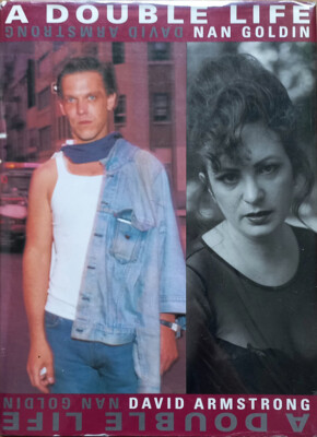 Nan Goldin / David Armstrong A double life 1994 Englische Ausgabe