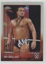 2015 Topps Chrome WWE Refractor Bo Dallas #8 0w6