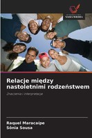Raquel MaracaíPe (U. A.) | Relacje Mi¿Dzy Nastoletnimi Rodze¿Stwem | Taschenbuch