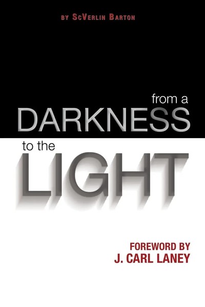 Scverlin Barton | From A Darkness To The Light | Taschenbuch | Englisch (2013)-image