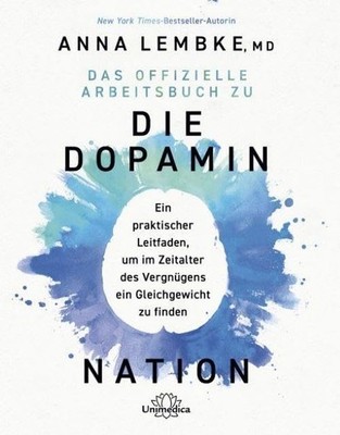 Anna Lembke Das offizielle Arbeitsbuch zu DIE DOPAMIN NAT (Hardback) (UK IMPORT)