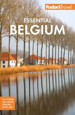 Fodors Essential Belgium (Full-color Travel Guide) - Paperback - GOOD