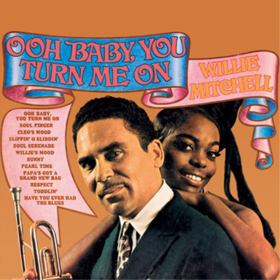 Willie Mitchell Ooh Baby, You Turn Me On (CD) Album (UK IMPORT)