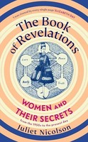 Juliet Nicolson - Book Of Revelations Women And Their Secrets - Hard - G245Z