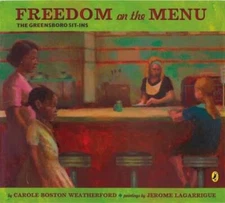 Freedom on the Menu: The Greensboro Sit-Ins - Paperback - VERY GOOD