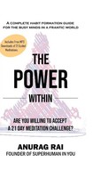 Anurag Rai | The Power Within | Buch | Englisch (2021) | Gebunden | [.]