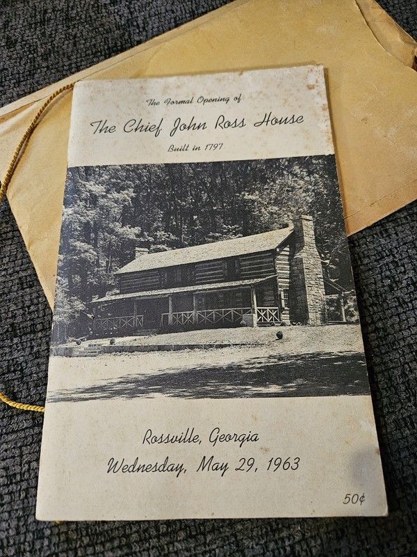 The Formal Opening Of THE CHIEF JOHN ROSS HOUSE Built In 1797 Rossville, GA 1963