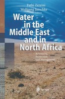 Water In The Middle East And In North Africa Fathi Zereini