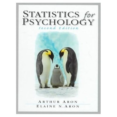 Statistics for Psychology, Aron Ph.D., Elaine N.