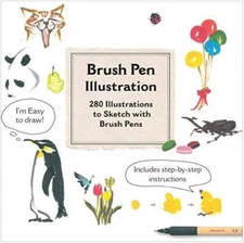 Brush Pen Illustration: More Than 200 Ideas for Drawing wit - VERY GOOD