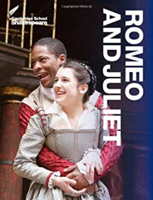 Cambridge School Shakespeare. Founding Editor: Rex Gibson. Romeo