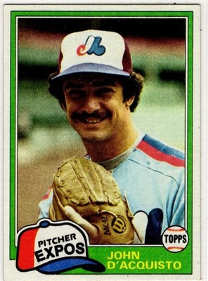 1981 Topps Baseball John d'Acquisto No. 427 Montreal Expos