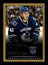 600. 2013-14 score . #637 Jordan Schroeder . Hot Rookies RC Gold border .PWE (A)