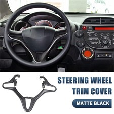 For 2009-14 Honda Fit City Interior Steering Wheel Trim Garnish Cover Black New