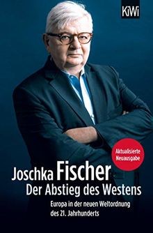 Der Abstieg des Westens: Europa in der neuen Welt... | Buch | Zustand akzeptabel