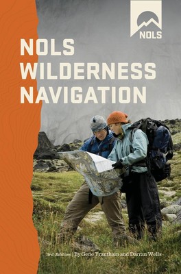 NOLS Wilderness Navigation von Gene Trantham (englisch) Taschenbuch Buch