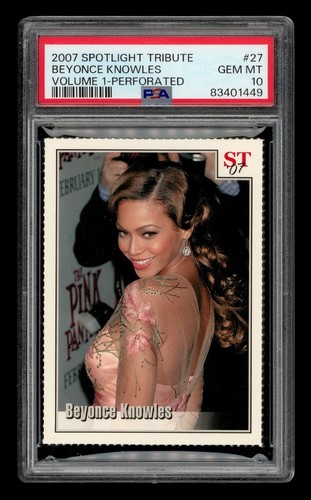 2007 Spotlight Tribute Volume 1-Perforated: # 27 Beyonce Knowles PSA 10 GEM MINT
