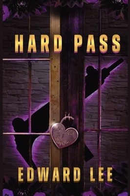 Hard Pass by Edward Lee: New