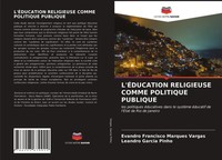 L'ÉDucation Religieuse Comme Politique Publique Vargas (U. A.) Taschenbuch 2021