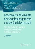 Gegenwart Und Zukunft Des Sozialmanagements Und Der Sozialwirtschaft Paul Brandl