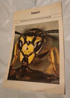 Insect : Reprinted From The World Book Encyclopedia [1986, Paperback Pamphlet]
