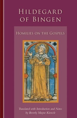 Hildegard von Bingen: Predigten zu den Evangelien, Taschenbuch von Kienzle, Beverly ...