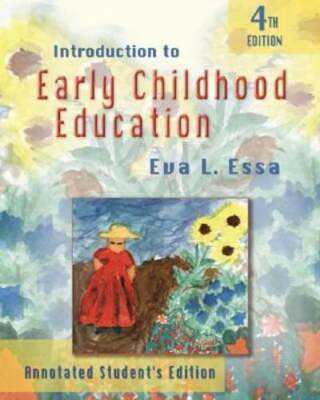 Introduction to Early Childhood Education, 4e by Eva Essa: Used ...