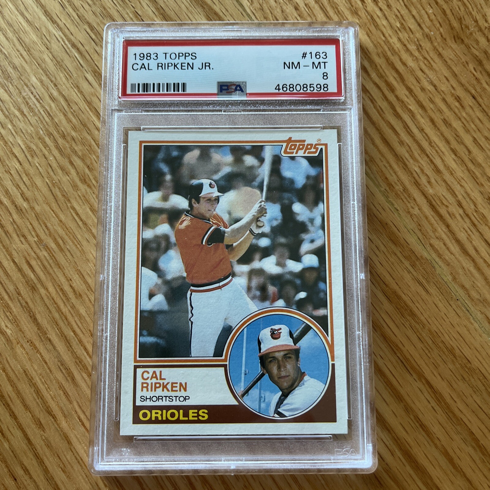 1983 Topps #163 Cal Ripken Jr. HOF NM-MT PSA 8 Orioles Invest Iron Man ...