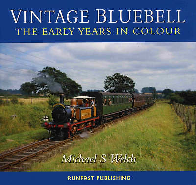 Vintage Bluebell: The Early Years in Colour by Michael S. Welch Paperback