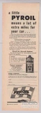 PYROIL motor lubricant 1949 PRINT AD vintage advertisement page Extra Miles '40s