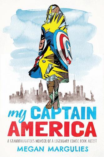 Thumbnail - Megan Margulies My Captain America (gebundene Ausgabe)