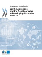 Oecd | Youth Aspirations And The Reality Of Jobs In Developing Countries | Buch
