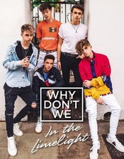 Why Don't We: In the Limelight by Why Don't We Book The Cheap Fast Free Post