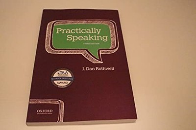 Practically Speaking, J Dan Rothwell