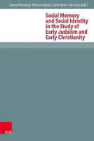 Social Memory And Social Identity In The Study Of Early Judaism And Early...