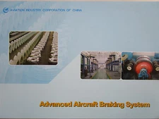 2009 DOCUMENT PUB AVIATION INDUSTRY CHINA ADVANCED AIRCRAFT BRAKING SYSTEM